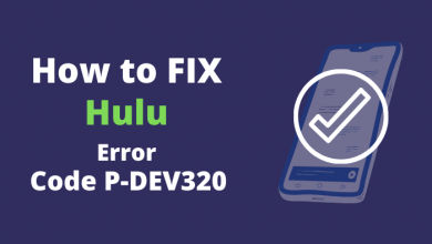 HULU Error Code P-DEV320
