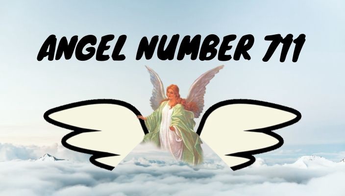 Angel Number 711