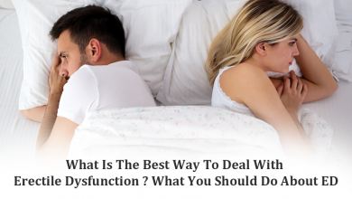 What Is The Best Way To Deal With Erectile Dysfunction What You Should Do About ED