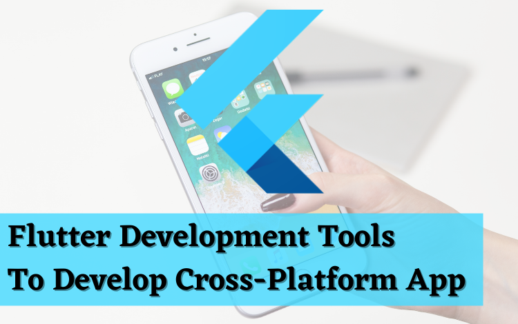 Flutter Development Tools