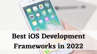 Best iOS Development Frameworks in 2022