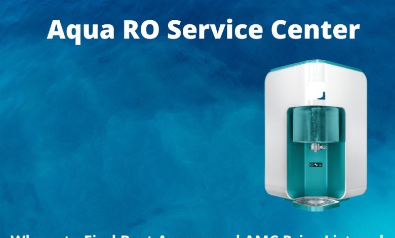 Where to Find Best Aquaguard AMC Price List and Eureka Forbes AMC